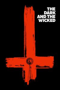 Read more about the article The Dark and the Wicked (2020) | Download Hollywood Movie