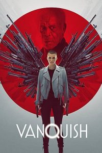 Read more about the article Vanquish (2021) | Download Hollywood Movie