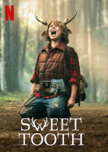 Read more about the article Sweet Tooth S01 ( Complete )  | TV Series