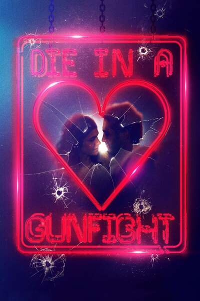 Read more about the article Die in a Gunfight (2021) | Download Hollywood Movie
