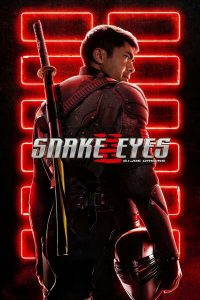 Read more about the article Snake Eyes G .I Joe Origins (2021) | Download Hollywood Movie