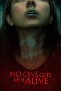 Read more about the article No One Gets Out Alive (2021) | Download Hollywood Movie