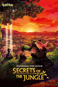 Read more about the article Pokémon the Movie: Secrets of the Jungle DUBBED | Download Japanese Animation