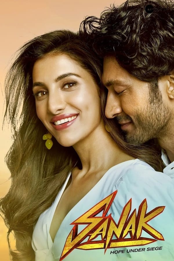Read more about the article Sanak (2021) | Download Bollywood Movie