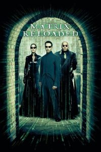 Read more about the article The Matrix 2 Reloaded (2003) | Download Hollywood Movie