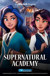 Read more about the article Supernatural Academy S01 (Complete) | TV Series