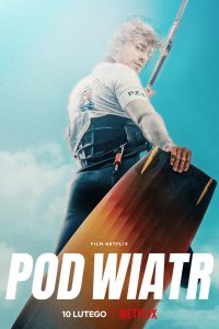 Read more about the article Into the Wind (2022) | Download Polish Movie