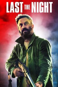 Read more about the article Last the Night (2022) | Download Hollywood Movie