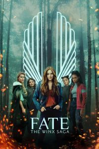 Read more about the article Fate: The Winx Saga S01 & S02 (Complete) | TV Series
