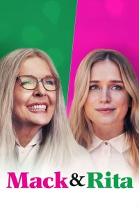 Read more about the article Mack & Rita (2022) | Download Hollywood Movie