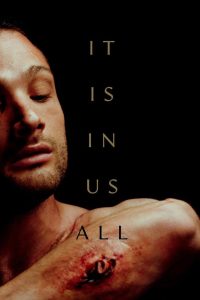 Read more about the article It Is In Us All (2022) | Download Hollywood Movie