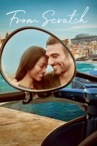 Read more about the article From Scratch S01 (Complete) | TV Series
