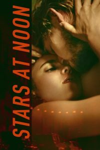 Read more about the article Stars at Noon (2022) | Download Hollywood Movie
