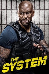 Read more about the article The System (2022) | Download Hollywood Movie