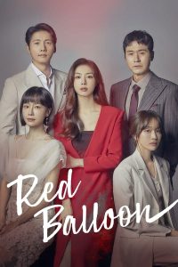 Read more about the article Red Balloon S01 (Episode 20 Added) | Korean Drama