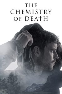 Read more about the article The Chemistry of Death (Episode 5 & 6 Added) | TV Series