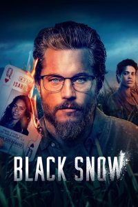 download black snow hollywood series