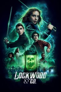 Read more about the article Lockwood & Co. (Complete) | TV Series