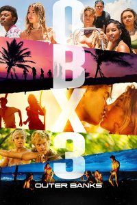 Read more about the article Outer Banks S03 (Complete) | TV Series