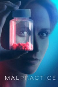 Read more about the article Malpractice S01 (Complete) | TV Series