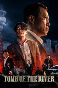 Read more about the article Tomb of the River (2021) | Download Korean Movie