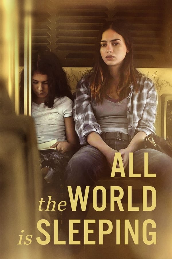 Read more about the article All the World is Sleeping (2023) | Download Hollywood Movie