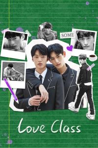 Read more about the article Love Class S02 (Episode 3 & 4 Added) | Korean Drama