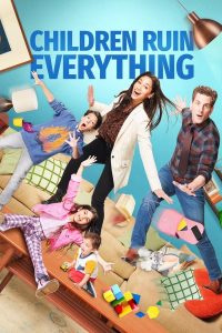 download children ruin everything hollywood movie