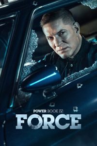 Read more about the article Power Book IV Force S02 (Complete) | TV Series