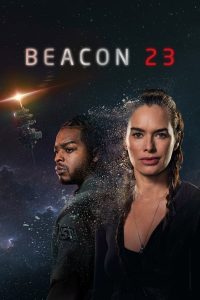Read more about the article Beacon 23 S02 (Episode 8 Added) | TV Series
