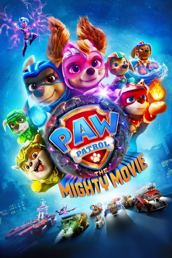 Read more about the article PAW Patrol: The Mighty (2023) | Download Hollywood Movie