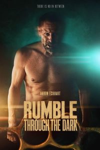 Read more about the article Rumble Through the Darkness (2023) | Download Hollywood Movie