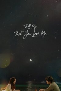 Read more about the article Tell Me That You Love Me S01 (Complete) | Korean Drama
