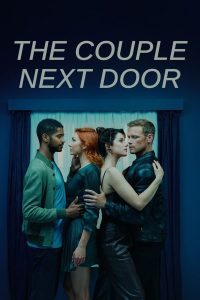 Read more about the article The Couple Next Door S01 (Complete) | TV Series