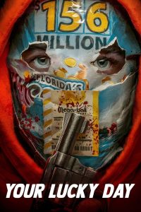 Read more about the article Your Lucky Day (2023) | Download Hollywood Movie