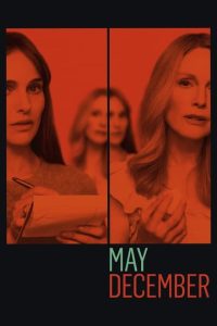 Read more about the article May December (2023) | Download Hollywood Movie