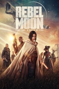 download rebel moon hollywood movie