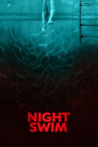 Read more about the article Night Swim (2024) | Download Hollywood Movie