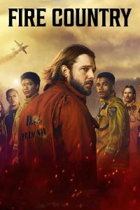 Read more about the article Fire Country S02 (Complete) | TV Series