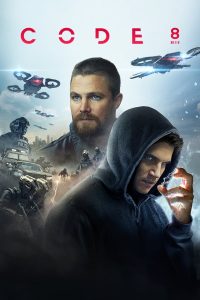 Read more about the article Code 8 (2019) | Download Hollywood Movie