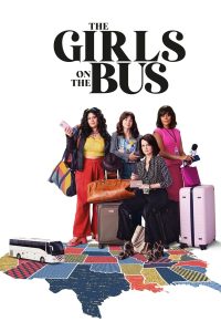 Read more about the article The Girls on the Bus S01 (Complete) | TV Series