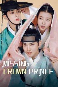 Read more about the article Missing Crown Prince S01 (Complete) | Korean Drama