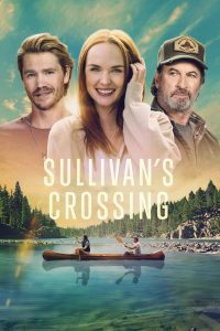 Read more about the article Sullivan’s Crossing S02 (Complete) | TV Series