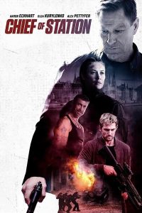 Read more about the article Chief of Station (2024) | Download Hollywood Movie