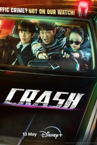 Read more about the article Crash S01 (Episode 12 Added) | Korean Drama