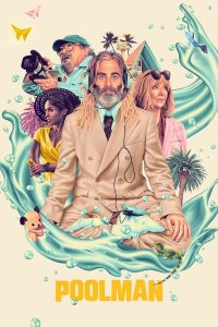 Read more about the article Poolman (2024) | Download Hollywood Movie