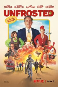 Read more about the article Unfrosted (2024) | Download Hollywood Movie