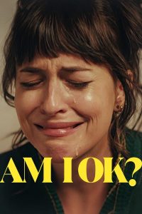 download am i okay hollywood movie