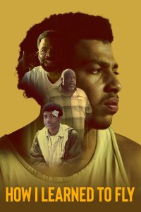 Read more about the article How I Learned to Fly (2023) | Download Hollywood Movie