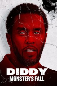 download download diddy monsters fall documentary